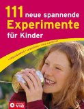  - Das große Forscherbuch für Kinder: Experimente und Spiele zum Entdecken der Naturwissenschaften