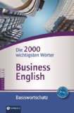  - Englisch - Die 2.000 wichtigsten Wörter: Basiswortschatz: Besser sprechen, mehr verstehen!