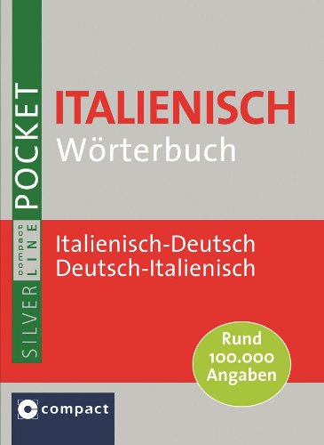  - Compact Pocket-Wörterbuch Italienisch: Italienisch-Deutsch / Deutsch-Italienisch. Rund 100.000 Angaben