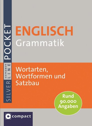  - Englisch Pocket Grammatik: Wotarten, Wortformen und Satzbau. Rund 90.000 Angaben: Wortarten, Wortformen und Satzbau. Rund 90.000 Angaben im handlichen Pocketformat