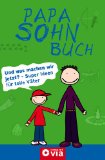  - Papa Tochter Buch: Die besten Ideen für den tollsten Papa der Welt
