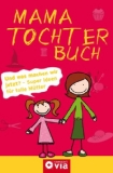  - Papa Tochter Buch: Die besten Ideen für den tollsten Papa der Welt
