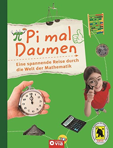 Brück, Jürgen - Pi mal Daumen: Eine spannende Reise durch die Welt der Mathematik