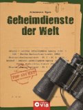 - Der perfekte Spion: Die Welt der Geheimdienste