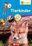  - Naturdetektive: Tiere im Wald und auf der Wiese. Wissen und Beschäftigung für kleine Naturforscher ab 6 Jahren