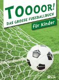  - Fußball-Atlas: Über 250 Sticker - Plus: Fußballwissen für Experten