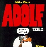 Walter Moers & Thomas Pigor - Adolf,die Nazisau: Ich Hock in Meinem Bonker