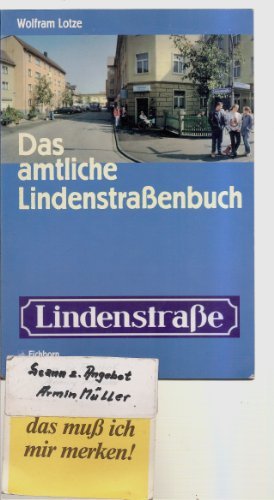  - Das amtliche Lindenstraßenbuch