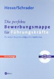  - Beruf & Karriere Bewerbungs- und Praxismappen / Praxismappe für die perfekte Internet-Bewerbung: E-Mail Bewerbung, Online-Formulare, Online-Assessment, Online-Bewerbung auf Englisch