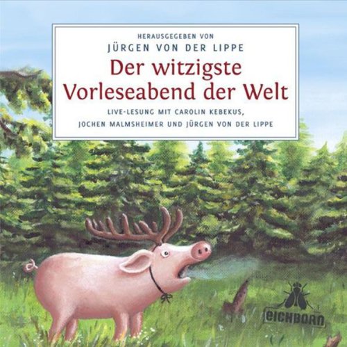 - Der witzigste Vorleseabend der Welt: Live-Lesung