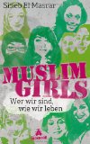 Akbas, Melda - So wie ich will: Mein Leben zwischen Moschee und Minirock