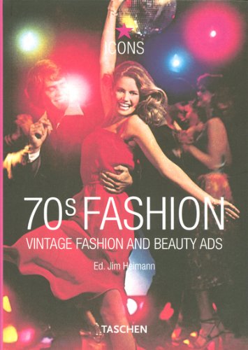  - 70s Fashion: Vintage Serie: Vintage Fashion and Beauty Ads (Icons)