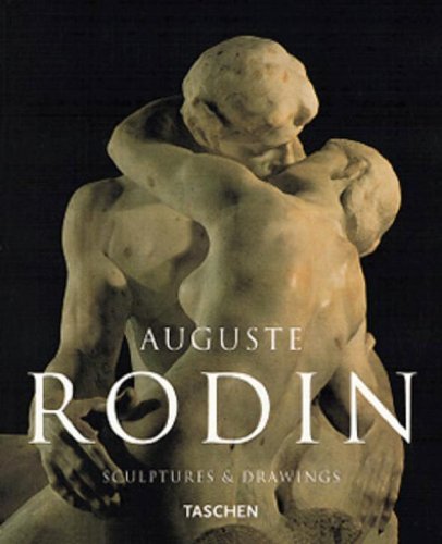  - Auguste Rodin. Skulpturen und Zeichnungen