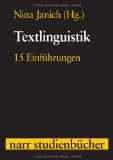  - Textlinguistik: Grundlagen, Kontroversen, Perspektiven (De Gruyter Studium)