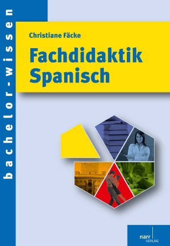  - Fachdidaktik Spanisch: Eine Einführung