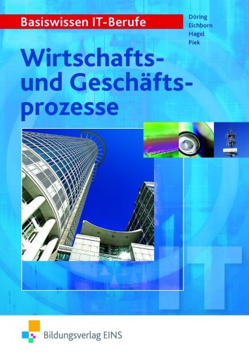 - Basiswissen IT-Berufe, EURO, Wirtschafts- und Geschäftsprozesse