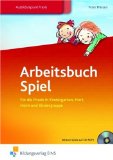  - Die gezielte Beschäftigung im Kindergarten: Vorbereiten - Durchführen - Auswerten