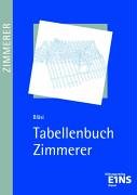  - Tabellenbuch Zimmerer. Schülerband
