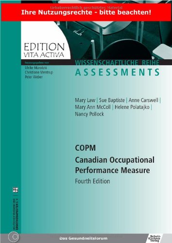 - COPM Canadian Occupational Performance Measure
