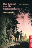  - Der Kampf um die Nachtkristalle