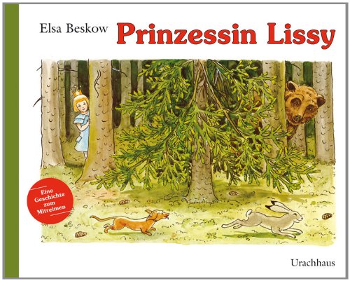 - Prinzessin Lissy: Eine Geschichte zum Mitreimen