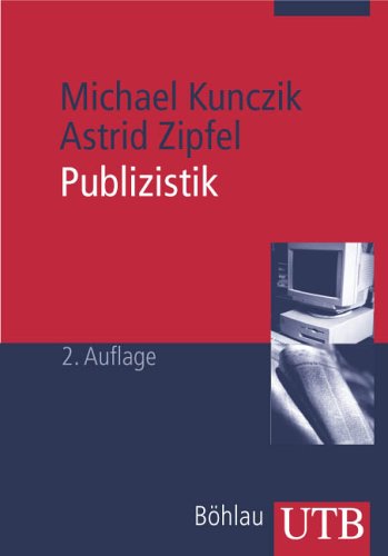 - Publizistik: Ein Studienhandbuch (Uni-Taschenbücher M)