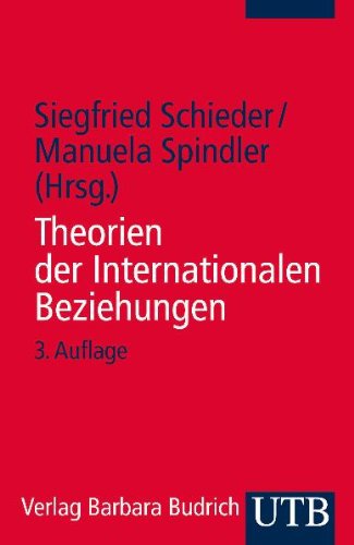 - Theorien der Internationalen Beziehungen (Uni-Taschenbücher S)