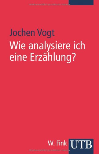- Wie analysiere ich eine Erzählung?. Ein Leitfaden mit Beispielen