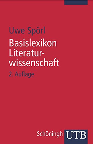 - Basislexikon Literaturwissenschaft (Uni-Taschenbücher S)