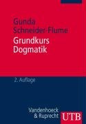  - Grundkurs Dogmatik. Nachdenken über Gottes Geschichte (Uni-Taschenbücher M)