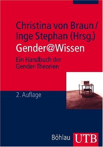  - Gender@Wissen. Ein Handbuch der Gender-Theorien