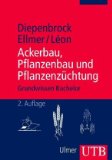  - Agrarwirtschaft Fachstufe Landwirt Fachtheorie für Ackerbau, Grünland, Waldwirtschaft, Tierzucht, Tierhaltung, Landtechn