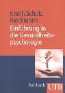 - Einführung in die Gesundheitspsychologie (Uni-Taschenbücher M)