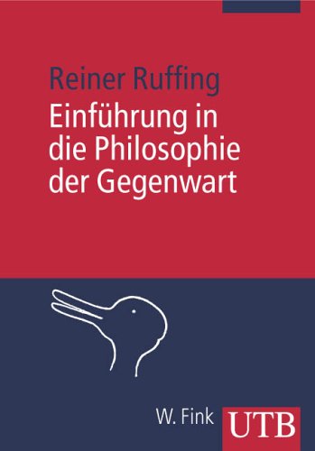 - Einführung in die Philosophie der Gegenwart