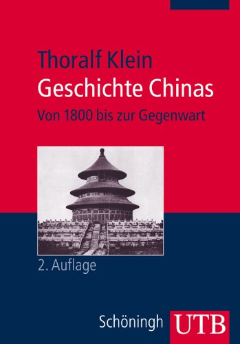 - Geschichte Chinas: Von 1800 bis zur Gegenwart. Außereuropäische Geschichte