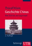  - Das neue China: Von den Opiumkriegen bis heute