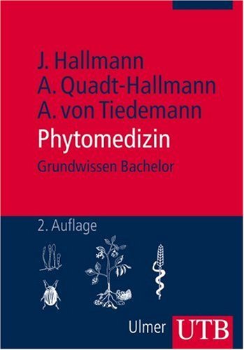 - Phytomedizin: Grundwissen Bachelor