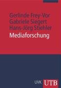  - Mediaforschung (Uni-Taschenbücher M)