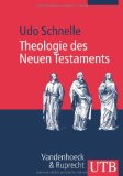 Schnelle, Udo - Einleitung in das Neue Testament