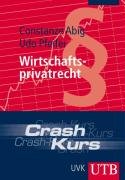 - BWL-Crash-Kurs Wirtschaftsprivatrecht