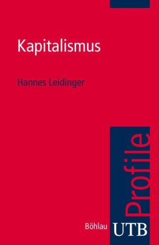  - Kapitalismus. UTB Profile (Uni-Taschenbücher S)