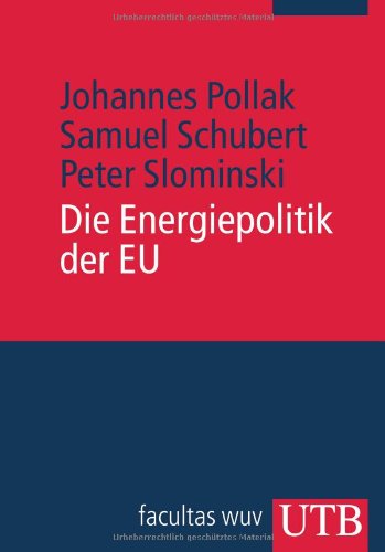  - Die Energiepolitik der EU. Europa Kompakt