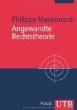  - Neue Theorien des Rechts