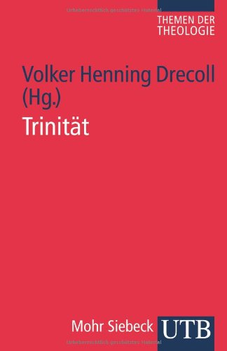 - Trinität. Themen der Theologie 2