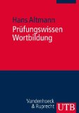  - Wortbildung der deutschen Gegenwartssprache (de Gruyter Studium)