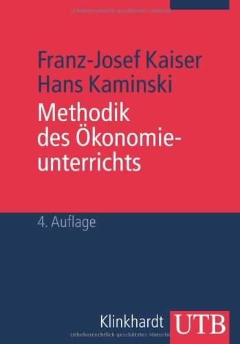 - Methodik des Ökonomieunterrichts