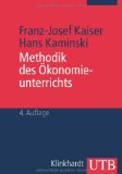  - Methodentraining für den Ökonomieunterricht