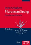  - Ackerbau, Pflanzenbau und Pflanzenzüchtung: Grundwissen Bachelor