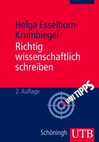 - Richtig wissenschaftlich schreiben. Wissenschaftssprache in Regeln und Übungen