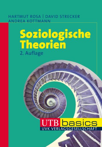  - Soziologische Theorien